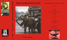Brandkommando : From Past... 2012
